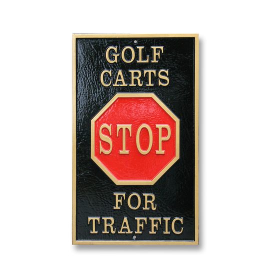 View Gallery For Golf Carts Stop Sign 10” x 16”